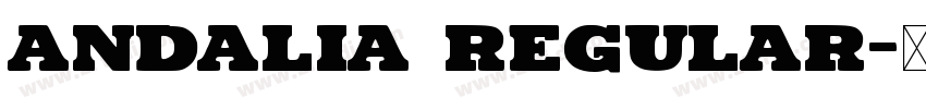Andalia Regular字体转换